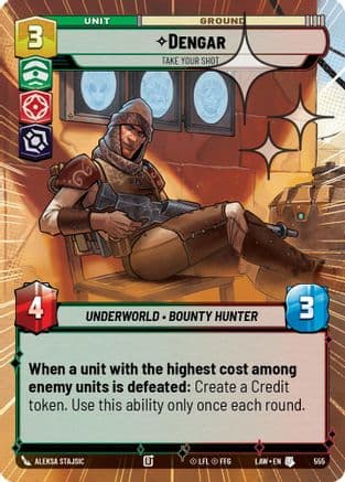 Dengar - Take Your Shot (Hyperspace Foil) — A Lawless Time