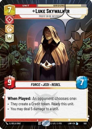 Luke Skywalker - Profit or Be Destroyed (Hyperspace Foil) — A Lawless Time