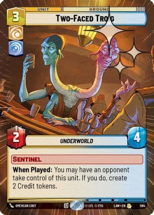 Two-Faced Troig (Hyperspace Foil) — A Lawless Time Star Wars: Unlimited card by Omercan Cirit