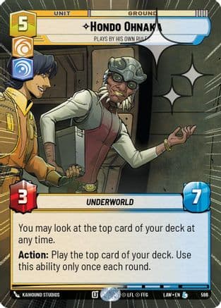 Hondo Ohnaka - Plays By His Own Rules (Hyperspace Foil) — A Lawless Time Star Wars: Unlimited card by Kaihound Studios