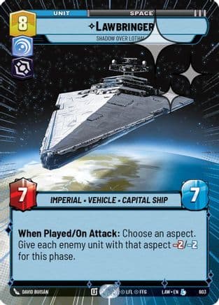 Lawbringer - Shadow Over Lothal (Hyperspace Foil) — A Lawless Time