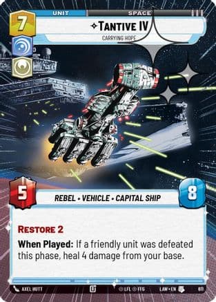 Tantive IV - Carrying Hope (Hyperspace Foil) — A Lawless Time Star Wars: Unlimited card by Axel Hutt