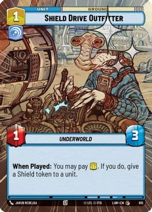 Shield Drive Outfitter (Hyperspace Foil) — A Lawless Time Star Wars: Unlimited card by Jakub Rebelka