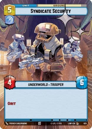 Syndicate Security (Hyperspace Foil) — A Lawless Time Star Wars: Unlimited card by French Carlomagno
