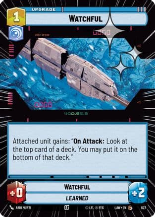 Watchful (Hyperspace Foil) — A Lawless Time