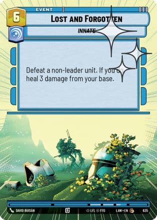 Lost and Forgotten (Hyperspace Foil) — A Lawless Time