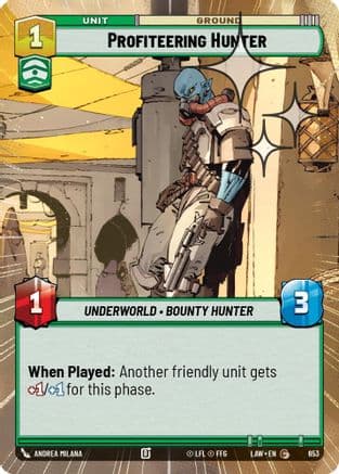 Profiteering Hunter (Hyperspace Foil) — A Lawless Time Star Wars: Unlimited card by Andrea Milana