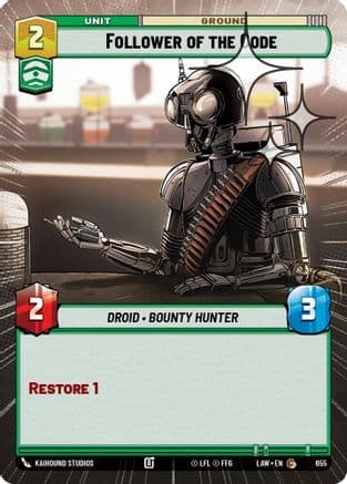 Follower of the Code (Hyperspace Foil) — A Lawless Time Star Wars: Unlimited card by Kaihound Studios