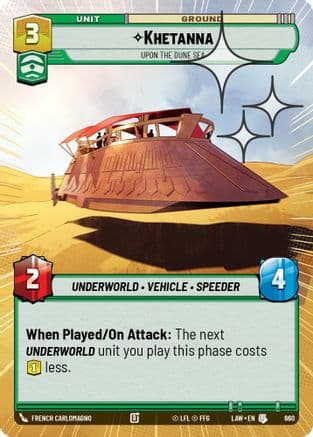 Khetanna - Upon the Dune Sea (Hyperspace Foil) — A Lawless Time Star Wars: Unlimited card by French Carlomagno