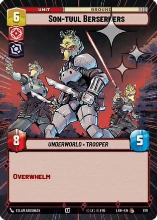 Son-tuul Berserkers (Hyperspace Foil) — A Lawless Time Star Wars: Unlimited card by Eslam AboShady