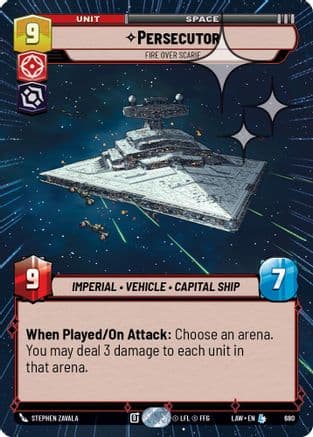 Persecutor - Fire Over Scarif (Hyperspace Foil) — A Lawless Time Star Wars: Unlimited card by Stephen Zavala