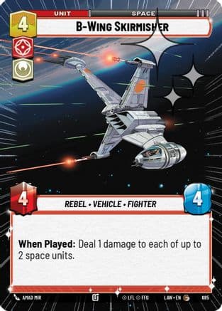 B-Wing Skirmisher (Hyperspace Foil) — A Lawless Time Star Wars: Unlimited card by Amad Mir