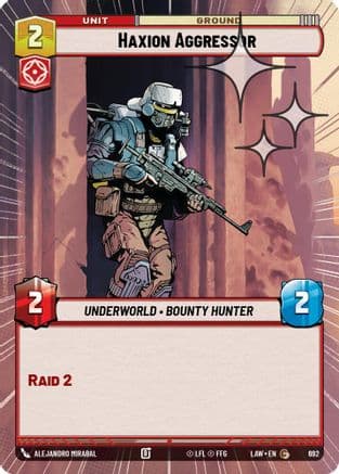 Haxion Aggressor (Hyperspace Foil) — A Lawless Time Star Wars: Unlimited card by Alejandro Mirabal