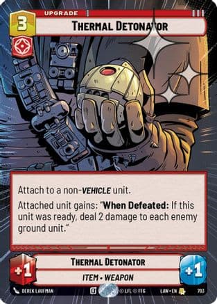 Thermal Detonator (Hyperspace Foil) — A Lawless Time
