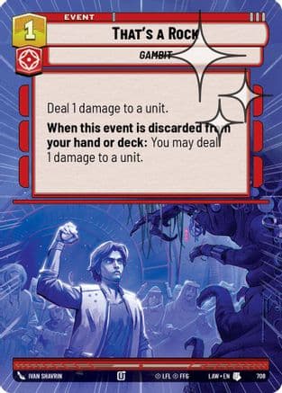 That's a Rock (Hyperspace Foil) — A Lawless Time Star Wars: Unlimited card by Ivan Shavrin
