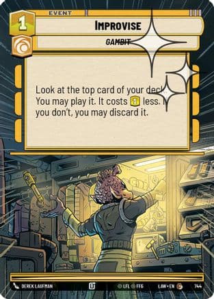 Improvise (Hyperspace Foil) — A Lawless Time