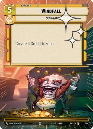 Windfall (Hyperspace Foil) — A Lawless Time Star Wars: Unlimited card by Marc Escachx