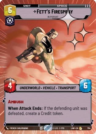 Fett's Firespray - In Pursuit (Hyperspace Foil) — A Lawless Time Star Wars: Unlimited card by French Carlomagno