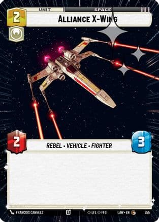 Alliance X-Wing (Hyperspace Foil) — A Lawless Time