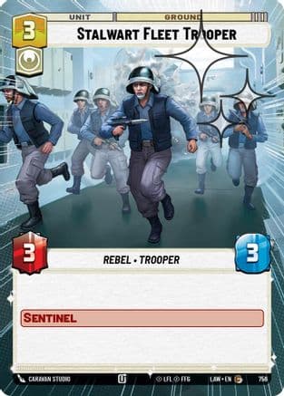 Stalwart Fleet Trooper (Hyperspace Foil) — A Lawless Time Star Wars: Unlimited card by Caravan Studio