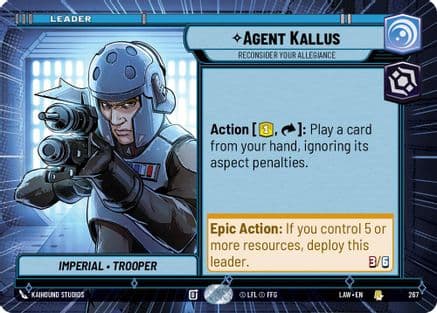 Agent Kallus - Reconsider Your Allegiance (Hyperspace) — A Lawless Time Star Wars: Unlimited card by Kaihound Studios