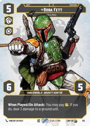 Boba Fett - For a Price (Prestige) — A Lawless Time Star Wars: Unlimited card by Vincent Dutrait