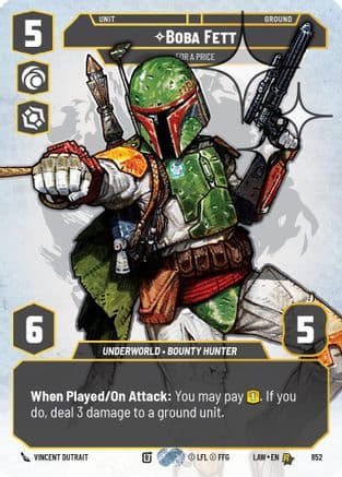 Boba Fett - For a Price (Prestige Foil) — A Lawless Time Star Wars: Unlimited card by Vincent Dutrait
