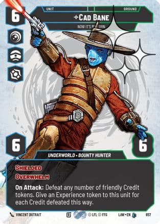 Cade Bane - Now It's My Turn (Prestige Foil) — A Lawless Time