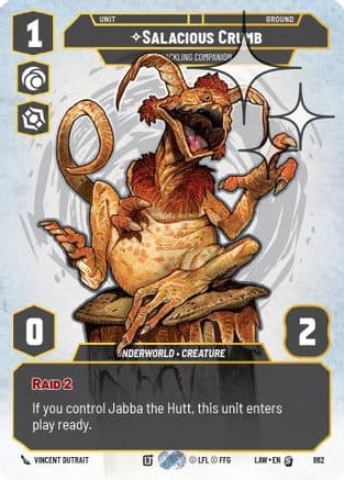 Salacious Crumb - Cackling Companion (Prestige Foil) — A Lawless Time