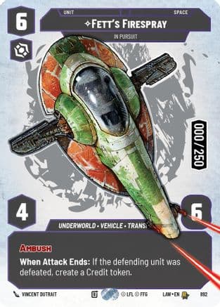 Fett's Firespray - In Pursuit (Serialized) — A Lawless Time