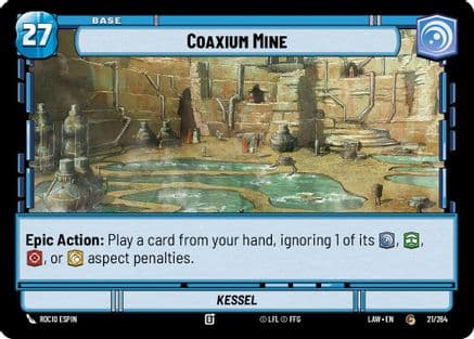 Coaxium Mine // Shield — A Lawless Time Star Wars: Unlimited card by KEVIN ESLIM