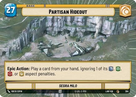 Partisan Hideout // Credit (Hyperspace) — A Lawless Time Star Wars: Unlimited card by Segra Milo