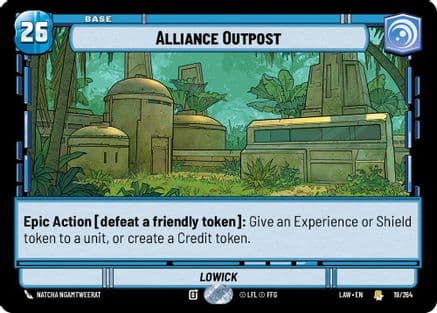 Alliance Outpost — A Lawless Time Star Wars: Unlimited card by Natcha Ngamtweerat