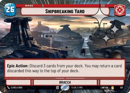 Shipbreaking Yard (Hyperspace Foil) — A Lawless Time Star Wars: Unlimited card by EJ Dela Cruz