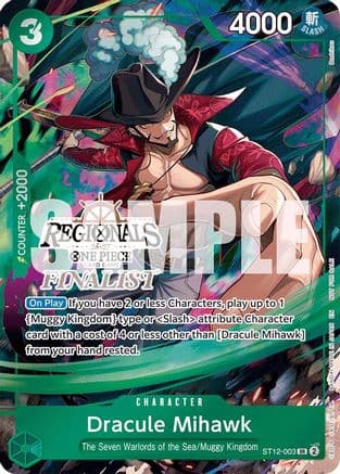 Dracule Mihawk (Regionals Finalist Card Set 26-27) — One Piece Promotion Cards