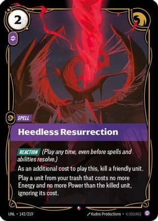 Heedless Resurrection — Unleashed