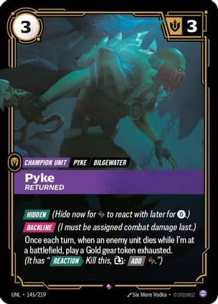 Pyke - Returned — Unleashed