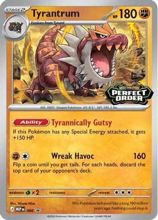 Tyrantrum - 066 — ME: Mega Evolution Promo Pokémon TCG card by Hasuno Hia