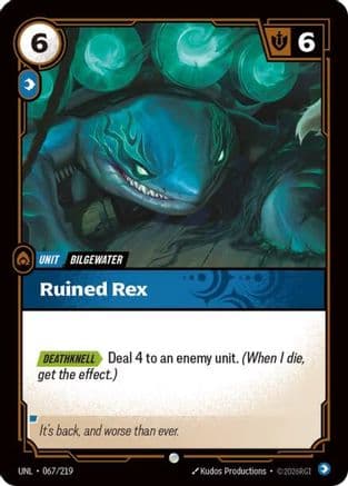 Ruined Rex — Unleashed