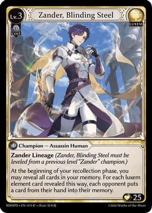 Zander, Blinding Steel — Radiant Origins: Pantheon