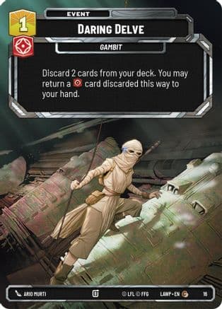 Daring Delve — A Lawless Time - Weekly Play Promos