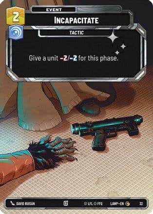 Incapacitate (Foil) — A Lawless Time - Weekly Play Promos