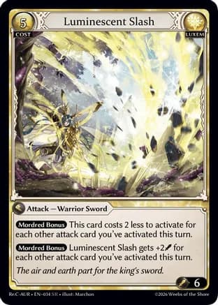 Luminescent Slash — Mordred Re: Collection, Aurelian Regent