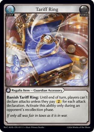 Tariff Ring — Mordred Re: Collection, Aurelian Regent