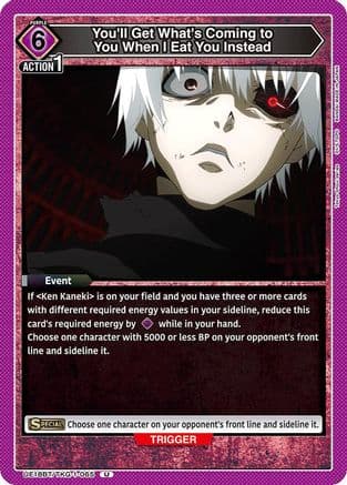 You'll Get What's Coming to You When I Eat You Instead — UE18BT: Tokyo Ghoul