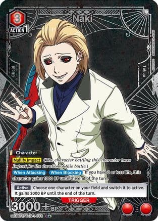 Naki (R*) — UE18BT: Tokyo Ghoul