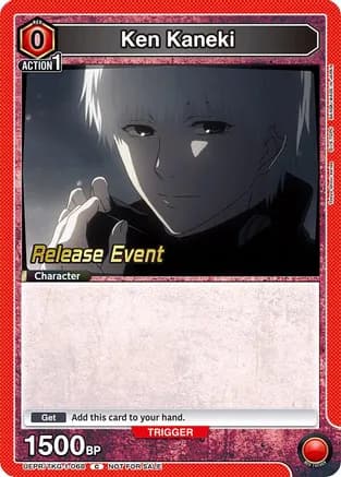 Ken Kaneki (068) — UE18BT: Tokyo Ghoul Release Event Cards