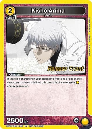 Kisho Arima (003) — UE18BT: Tokyo Ghoul Release Event Cards