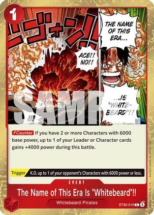 The Name of This Era Is "Whitebeard"!! — Starter Deck EX: Luffy & Ace