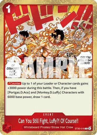 Can You Still Fight, Luffy?! Of Course!! — Starter Deck EX: Luffy & Ace